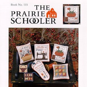 The Prairie Schooler PINS & NEEDLES  Cross Stitch Patterns - The Prairie Schooler Cross Stitch