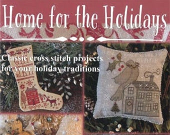 Blackbird Designs HOME FOR The HOLIDAYS Cross Stitch Pattern - Reprint - 39 Pages - Christmas Cross Stitch