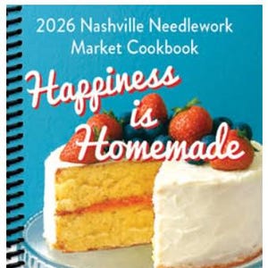 2026 Nashville Needlework Market Cookbook ~ Nashville Market Cookbook ~ Anabella's ~ Nashville Market CookBook