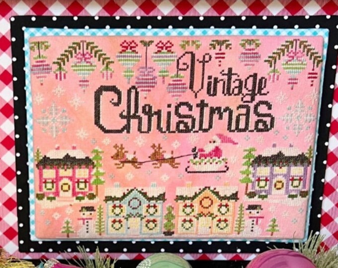 Stitching With the Housewives VINTAGE CHRISTMAS Cross Stitch Pattern