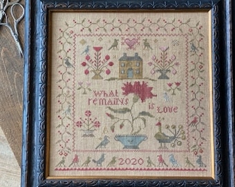 Blackbird Designs What Remains Is Love  Cross Stitch Pattern ~ New Blackbird Designs