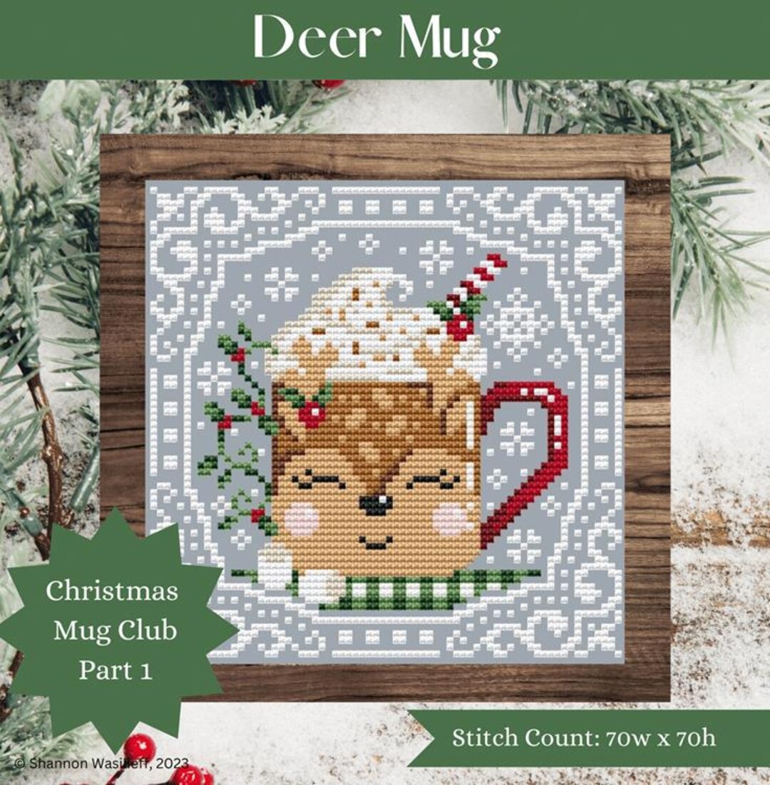 Shannon Christine Deer Mug Cross Stitch Pattern ~ Christmas Cross ...
