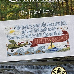 May include: Cross-stitch sampler with the text "Unity and Love." The design includes an airplane, sailboat, lighthouse, and waves with fish. The words "Silver Creek Samplers" are at the top.