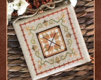 Little House Needleworks FALL ON The FARM Part 5 Changing Leaves - New 9 Part Series - New Cross Stitch