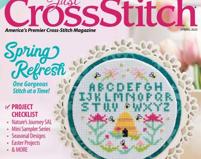 NEW! Just Cross Stitch Magazine Spring 2025 Edition 27 Projects