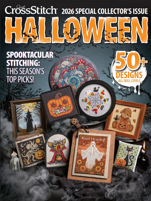 Just Cross Stitch Magazine HALLOWEEN 2026 COLLECTORS Edition ~ 50+