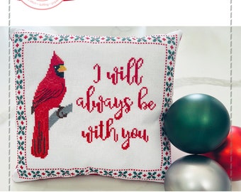 Anabella's Needleart In Remembrance ~ I Will Always Be With You Cross Stitch Chart ~ Cardinal Cross Stitch Pattern ~ New Cross Stitch