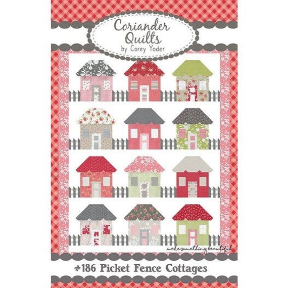 Moda Fabrics PICKET FENCE COTTAGES Quilt Pattern Corey Yoder Etsy