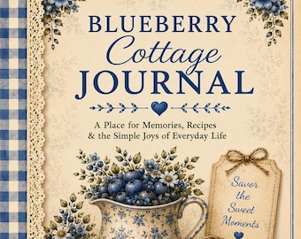 Blueberry Cottage Journal | 5 x 7 Guided Keepsake Journal | Cottagecore Memory Book | Gratitude Journal | Printed Journal