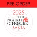 NEW! 2025 Nashville Needlework Market ~ 2025 Prairie Schooler Santa  Cross Stitch Chart ~ PRE-ORDER~ Prairie Schooler Cross Stitch