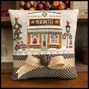 Little House Needleworks Cross Stitch Pattern Hometown Holiday MERCANTILE - #18