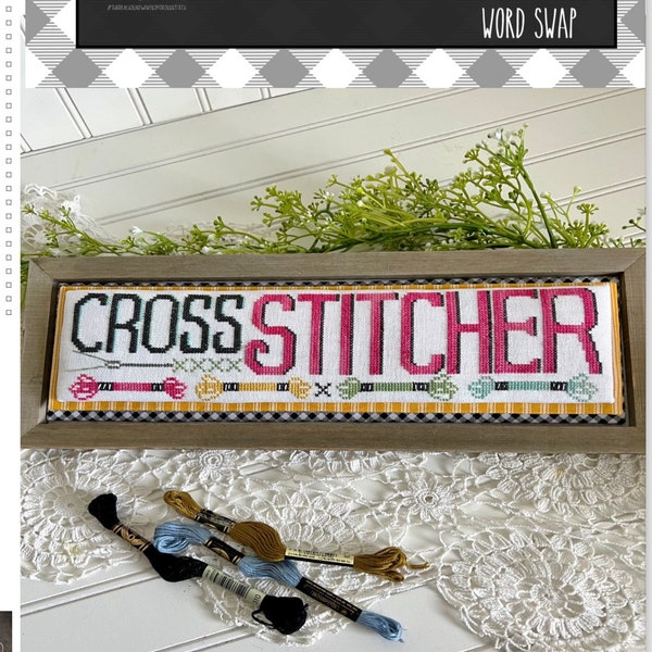 Stitching With The Housewives CROSS STITCHER Cross Stitch Chart ~ Stitching With The Housewives Word Swap ~  Anabella's Cross Stitch