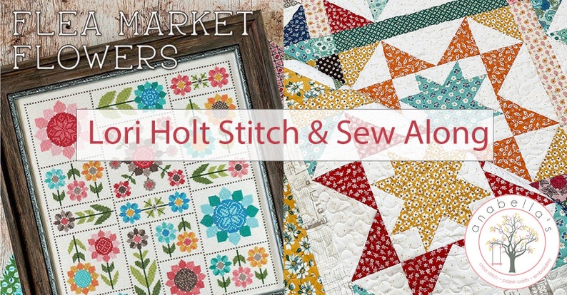 Puede incluir: Un patr&oacute;n de punto de cruz de flores coloridas en un cuadrado enmarcado, con el texto "Flea Market Flowers Lori Holt Stitch & Sew Along" encima. La imagen est&aacute; dividida en dos, con un patr&oacute;n de colcha de estrellas en varios colores en el lado derecho.