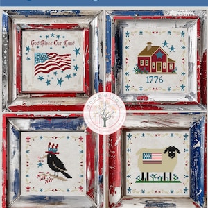 May include: Four framed cross-stitch samplers with patriotic themes. Each sampler features a different design: an American flag, a house with "1776", a bird with a patriotic hat, and a sheep with an American flag. The frames are distressed with red, white, and blue paint.