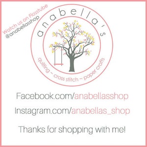 May include: A pink and white logo with the text "anabella's" in a circle around a tree with a swing. The logo also includes the text "quilting ~ cross stitch ~ paper crafts". Below the logo are social media links and the text "Thanks for shopping with me!"