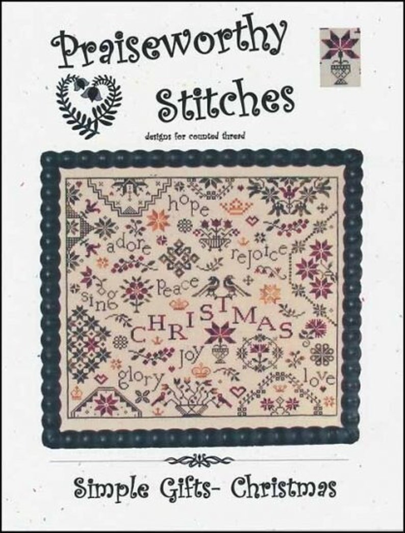 May include: A cross-stitch design titled "Simple Gifts - Christmas" with the text "Praiseworthy Stitches." The design features floral and geometric patterns, the word "CHRISTMAS," and other words like "hope" and "joy." The border is dark blue.