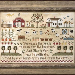 Little House Needleworks FARM LIFE Cross Stitch Pattern  ~ Little House Needleworks Cross Stitch