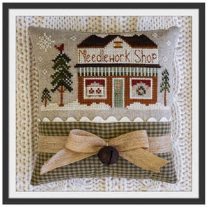 Little House Needleworks Cross Stitch Pattern Hometown Holiday NEEDLEWORK SHOP - #15