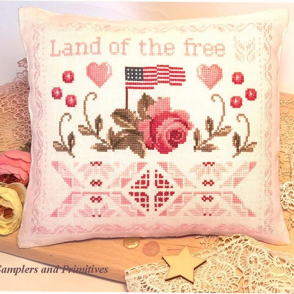 Samplers & Primitives LAND OF The FREE Cross stitch Chart - Patriotic Cross Stitch ~ Anabella's Cross Stitch ~ New Cross Stitch