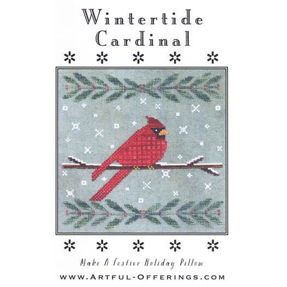 Artful Offerings WINTERTIDE CARDINAL Cross Stitch Pattern ~ Winter Cross Stitch ~ Cardinal Cross Stitch