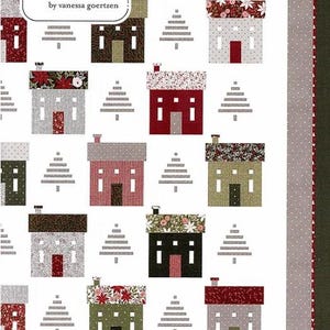 NEW! Berry & Pine by Lella Boutique Berry and Pines Holiday House Quilt Pattern ~ Christmas Quilt Pattern ~  71" x 82.25"  Quilt
