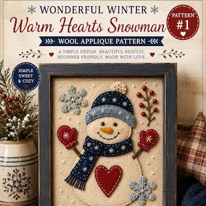 Modello PDF per applicazione in lana a forma di pupazzo di neve / Tutorial per principianti di applicazione in lana / Decorazione invernale primitiva / Pupazzo di neve dai cuori caldi