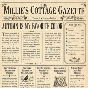 May include: A vintage-style newspaper titled The Millie's Cottage Gazette, Volume 1, Autumn Edition. The page features the headline Autumn Is My Favorite Color, columns of text about seasonal cottage life, and a sidebar listing contents.