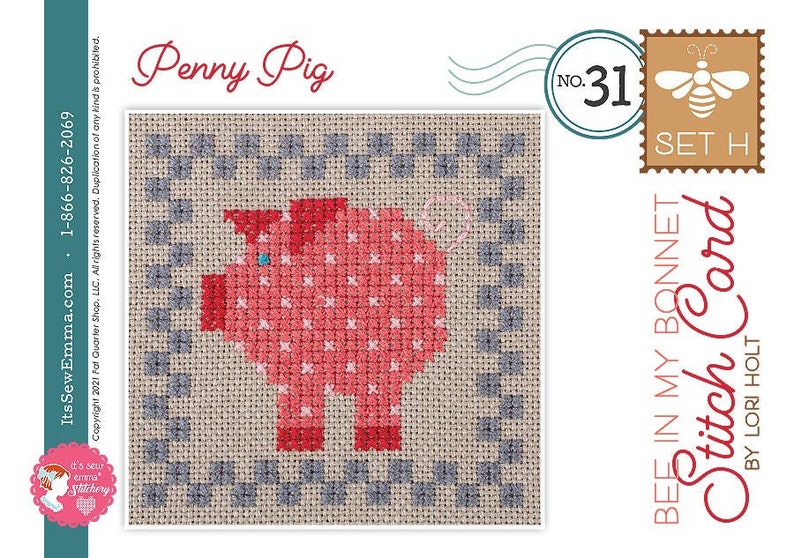 Puede incluir: Patr&oacute;n de punto de cruz para una abeja con un gorro y un cerdo rosa con lunares blancos. El patr&oacute;n se titula "Penny Pig" y forma parte de la colecci&oacute;n "Bee in My Bonnet Stitch Card" de Lori Holt. El n&uacute;mero de patr&oacute;n es 31 y forma parte del conjunto H.