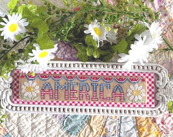 Stitching With The Housewives America Cross Stitch Pattern ~ Priscilla Blain ~ Anabella's  ~ Counted Cross Stitch