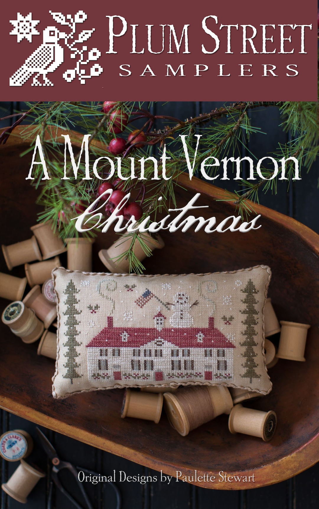 Plum Street Samplers a MOUNT VERNON CHRISTMAS Cross Stitch Pattern