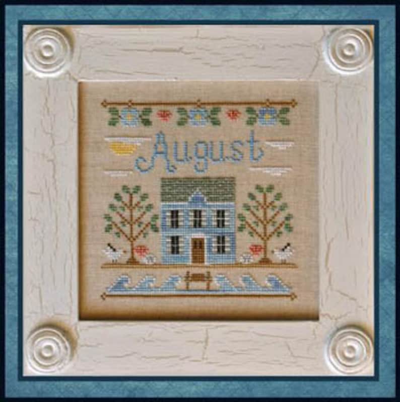 AUGUST Cross Stitch Pattern Country Cottage Needleworks Cottage of the