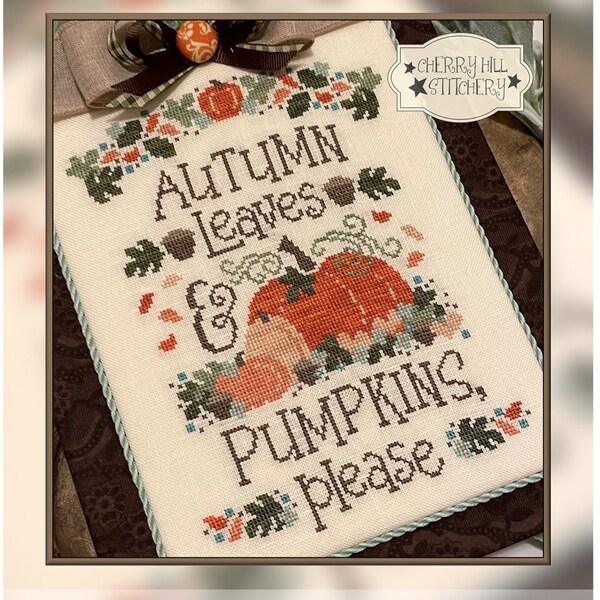 Cherry Hill Stitchery AUTUMN LEAVES Cross Stitch Pattern  - PDF Cross Stitch Pattern