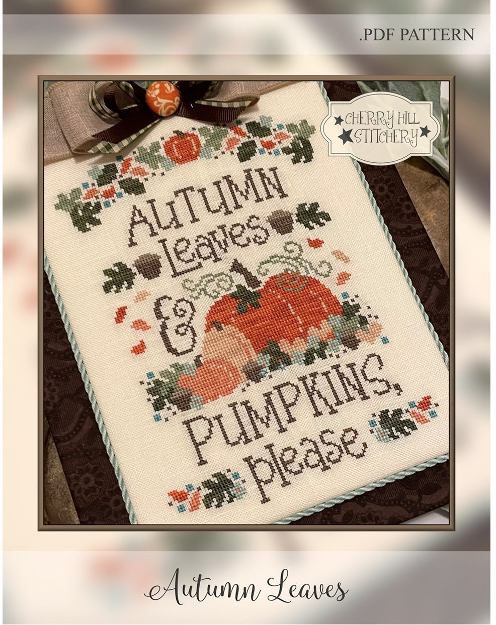 Cherry Hill Stitchery AUTUMN LEAVES Cross Stitch Pattern PDF Etsy