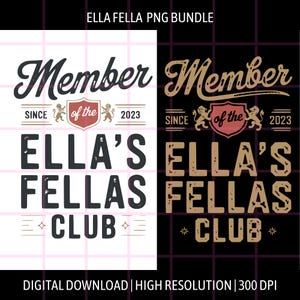 Miembro del Ella’s Fellas Club desde 2023 PNG