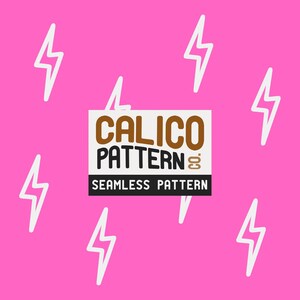May include: A seamless pattern design featuring white lightning bolts scattered across a bright pink background. The design includes a central rectangular graphic with the text "CALICO PATTERN" and "SEAMLESS PATTERN".