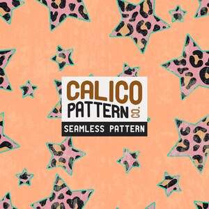 May include: Seamless pattern featuring pink stars with leopard print centers and teal outlines, set against a peach-colored background. The design includes the text "CALICO PATTERN" and "SEAMLESS PATTERN" in a brown and white color scheme.