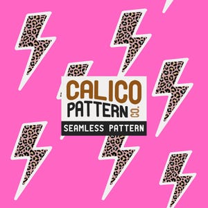 May include: Seamless pattern featuring white-outlined lightning bolts with a leopard print design, set against a vibrant pink background. The image includes the text "CALICO PATTERN" and "SEAMLESS PATTERN".