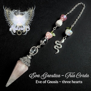 Eva Gnostica Tria Corda Rose Quartz Crystal Pendulum Serpent Apple Charm, Divine Feminine Three Hearts Dowsing Tool, Eve Gnostic Sacred Love