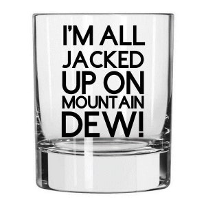 Ricky Bobby Gifts, Rocks Glass, Movie Quotes, Whiskey Glass, Jacked up on Mountain Dew, Drinking Gifts, Ricky Bobby, Gift Ideas