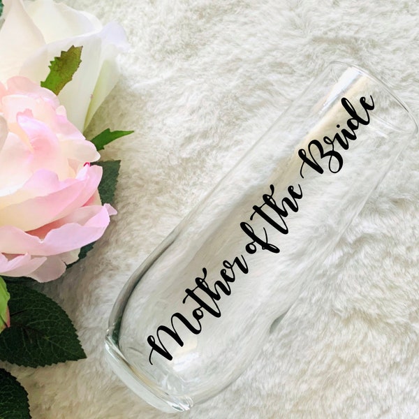 Mother of the Bride, Champagne Flute, Wedding Decor, Party Decor, Stemless Champagne Glass, Engagement Party, Wedding, Gifts for Mom