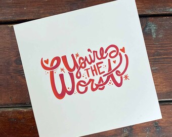 You're The Worst Art Print | Illustration