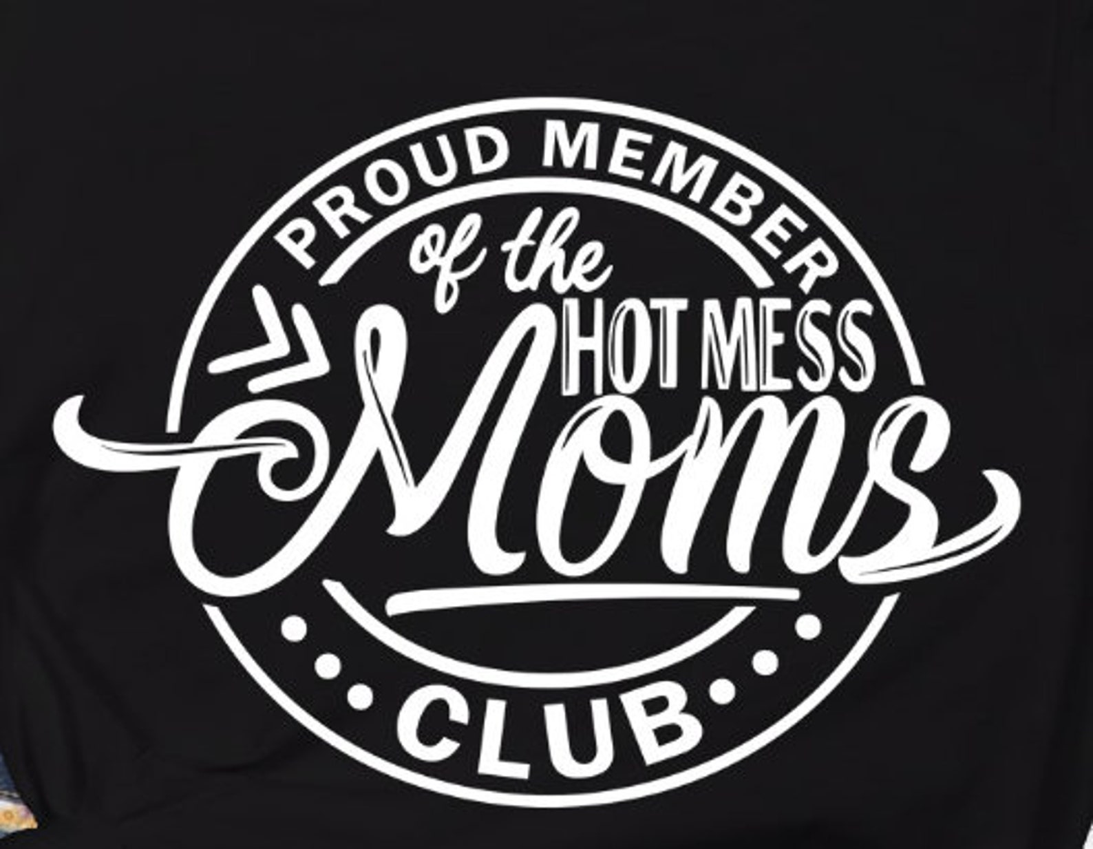 Proud member of the hot mess moms club shirt  etsy Proud member of the hot mess moms club shirt  etsy