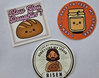 Funny Sourdough Stickers: 3-Pack