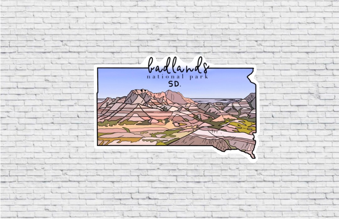 Badlands National Park, South Dakota Design Sticker AND Magnet | Vinyl ...
