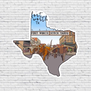 Fort Worth, Texas Stockyards Design Sticker AND Magnet | Vinyl Waterproof Sticker | Fort Worth Magnet