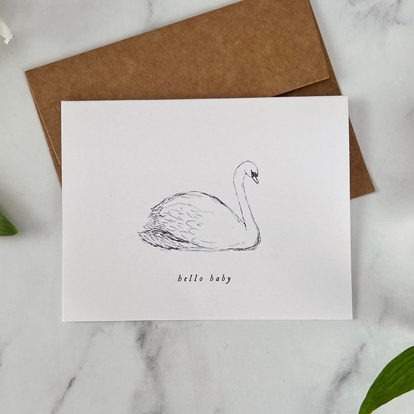 HELLO BABY Card - Blank Notecard - Art Greeting Card - Minimalist Notecard - Baby Shower Notecard - Neutral Swan Drawing - Swan Baby Shower