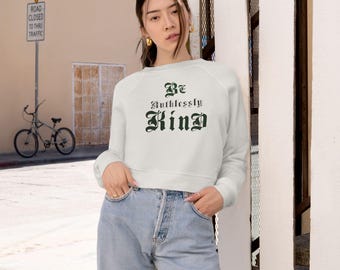 Felpa corta Be Kind / Felpa in pile