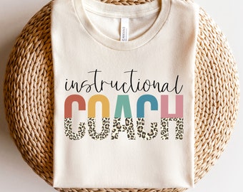 Instructional Coach Shirt Design | Instructional Coach | Shirt Design