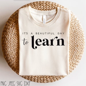 Es un hermoso día para enseñar / Es un hermoso día para enseñar diseño de camisas / Camisa para maestros / SVG para maestros / Camisa para maestros SVG / Regalo para maestros