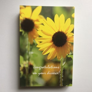 Félicitations pour votre divorce, carte postale avec tournesols